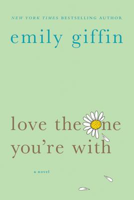 Love the One You're With