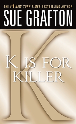 "K" is for Killer