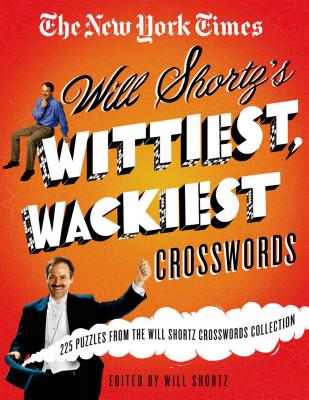 The New York Times Will Shortz's Wittiest, Wackiest Crosswords