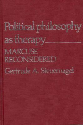 Political Philosophy as Therapy