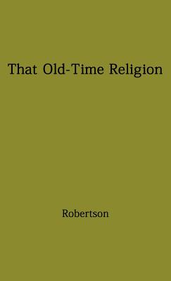 That Old-Time Religion