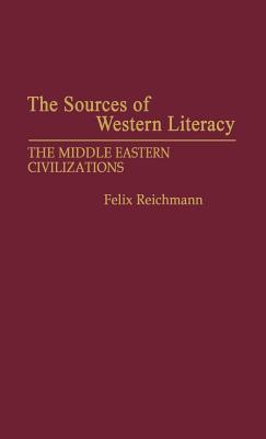 The Sources of Western Literacy