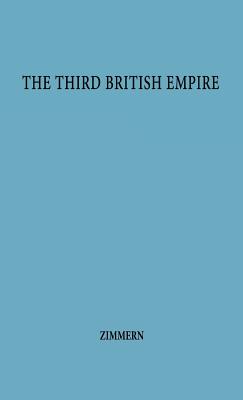 The Third British Empire.