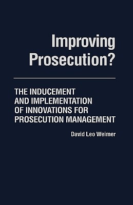 Improving Prosecution