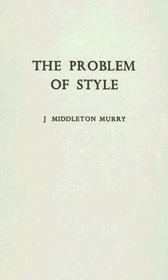 The Problem of Style