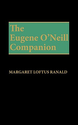 The Eugene O'Neill Companion