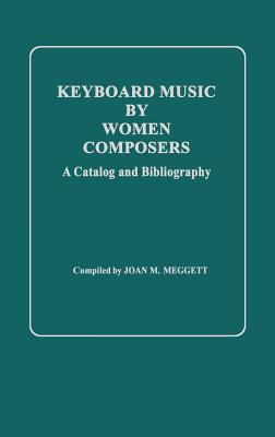 Keyboard Music by Women Composers