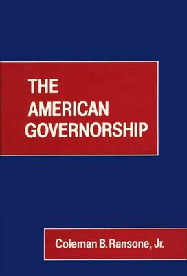 The American Governorship