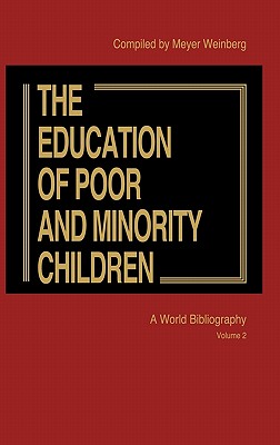 The Education of Poor and Minority Children