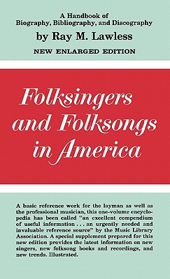 Folksingers and Folksongs in America