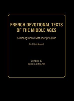 French Devotional Texts of the Middle Ages, First Supplement