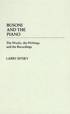 Busoni and the Piano