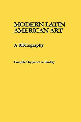 Modern Latin American Art