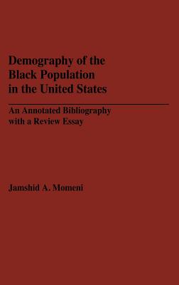 Demography of the Black Population in the United States