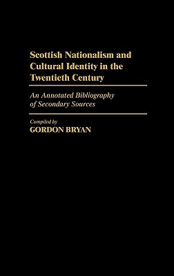 Scottish Nationalism and Cultural Identity in the Twentieth Century