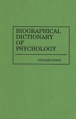 Biographical Dictionary of Psychology