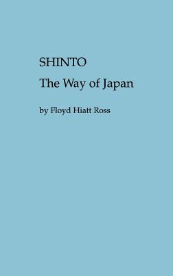 Shinto, the Way of Japan