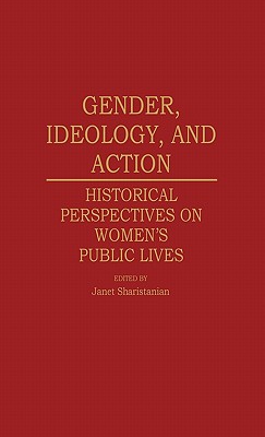 Gender, Ideology, and Action