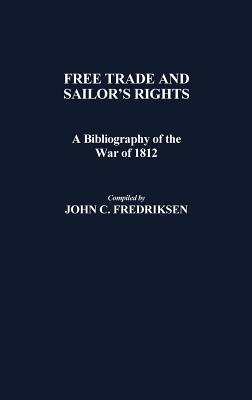 Free Trade and Sailors' Rights