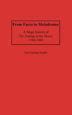 From Farce to Metadrama