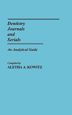 Dentistry Journals and Serials