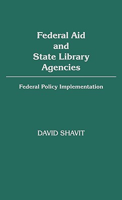 Federal Aid and State Library Agencies