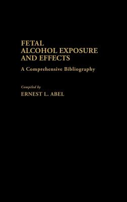 Fetal Alcohol Exposure and Effects