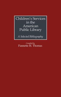 Children's Services in the American Public Library