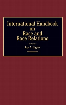 International Handbook on Race and Race Relations