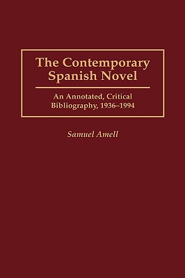 The Contemporary Spanish Novel
