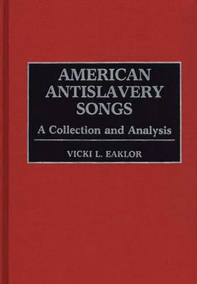 American Antislavery Songs