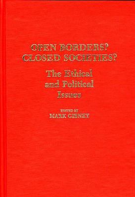 Open Borders? Closed Societies?