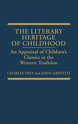 The Literary Heritage of Childhood