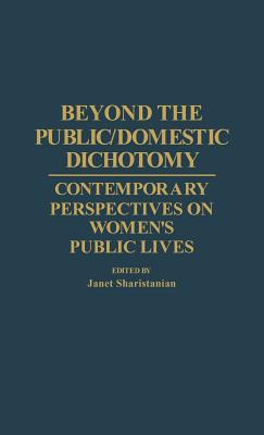 Beyond the Public/Domestic Dichotomy