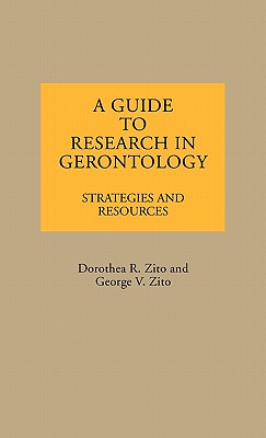 A Guide to Research in Gerontology