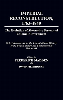 Imperial Reconstruction 1763-1840