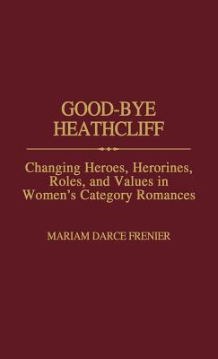 Good-Bye Heathcliff