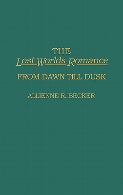 The Lost Worlds Romance