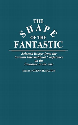 The Shape of the Fantastic