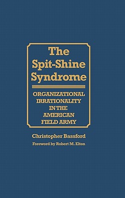 The Spit-Shine Syndrome