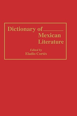 Dictionary of Mexican Literature