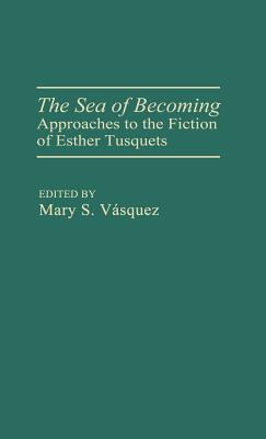 The Sea of Becoming