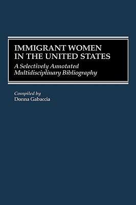 Immigrant Women in the United States