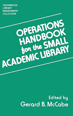 Operations Handbook for the Small Academic Library