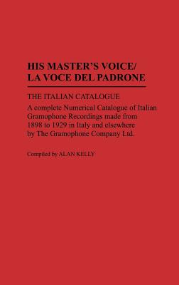 His Master's Voice/La Voce Del Padrone