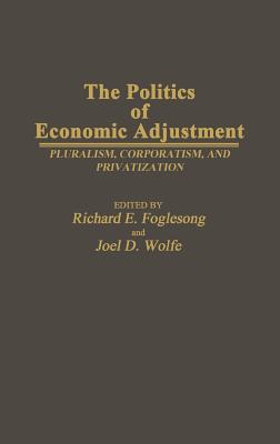 The Politics of Economic Adjustment