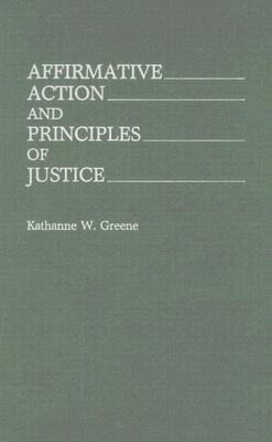 Affirmative Action and Principles of Justice