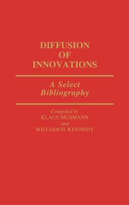 Diffusion of Innovations