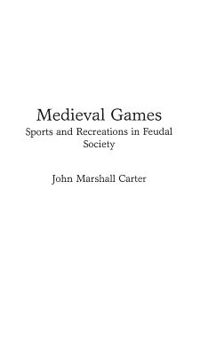 Medieval Games