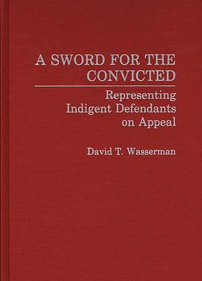 A Sword for the Convicted